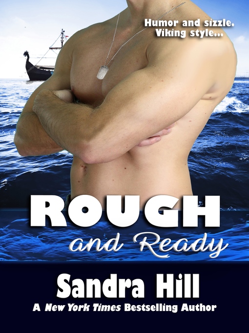 Title details for Rough and Ready by Sandra Hill - Wait list